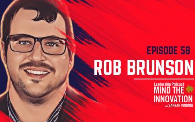 The Future of Manufacturing Marketing: Embracing the Human Element to Stand Out from the Crowd – Rob Brunson – Episode 58