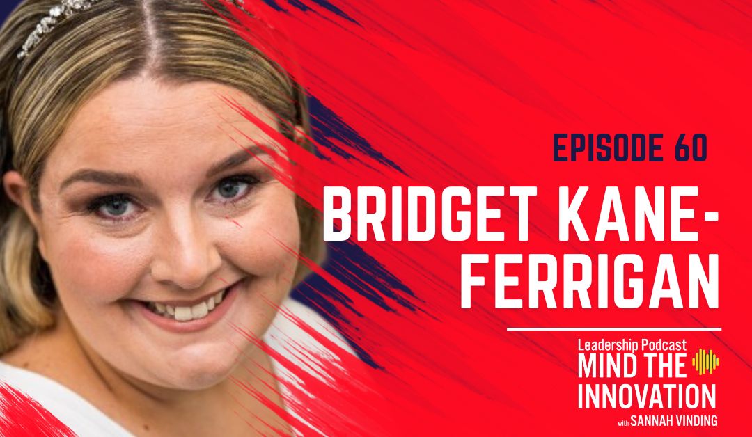 The Benefits of Investing in a Strong Digital Marketing Strategy for Manufacturers – Bridget Kane-Ferrigan – Episode 60 - Sannah Vinding
