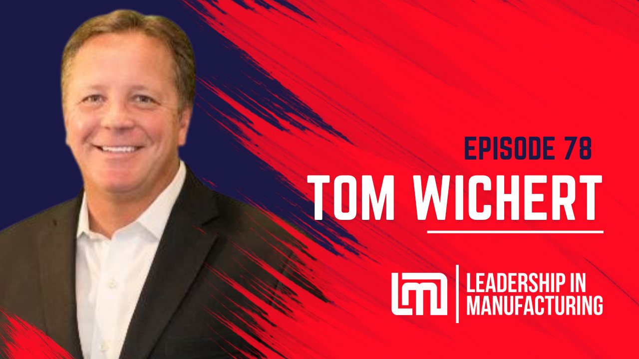 Staying Ahead AI, Online Sales, and Strategies for the Modern Engineering Industry episode 78 Leadership in manufacturing podcast sannah vinding tom wichert