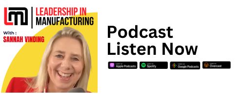 leadership in manufacturing listen now