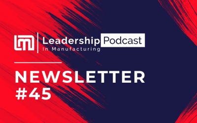 How Do You Know if You Are a Good Leader? (Newsletter #45)