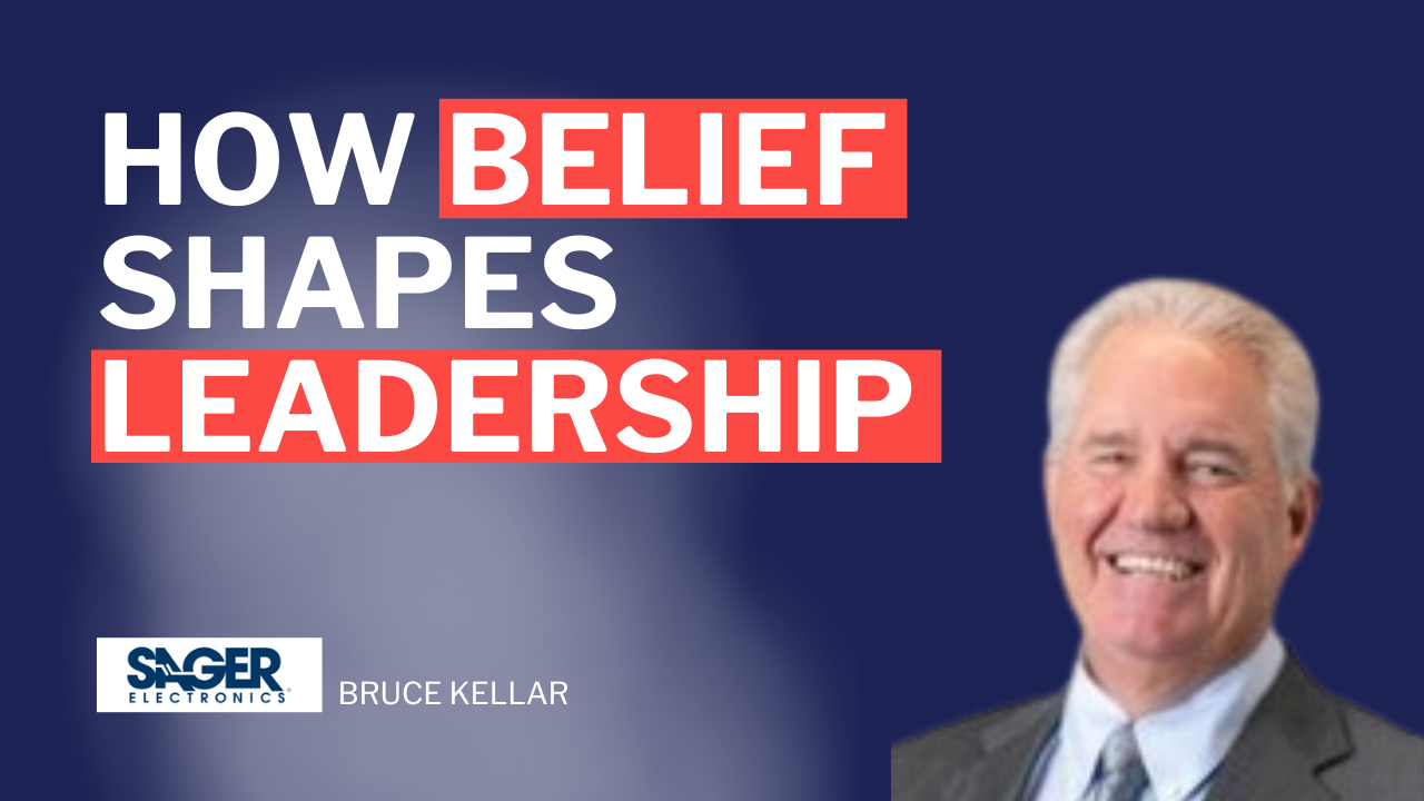 How Belief Shapes Leadership Bruce Kellar, Senior Vice President Sales at Sager Electronics – Episode 126 – Sannah Vinding – Leadership in Manufacturing Podcast How Belief Shapes Leadership Bruce Kellar, Senior Vice President Sales at Sager Electronics - Episode 126 - Sannah Vinding - Leadership in Manufacturing Podcast