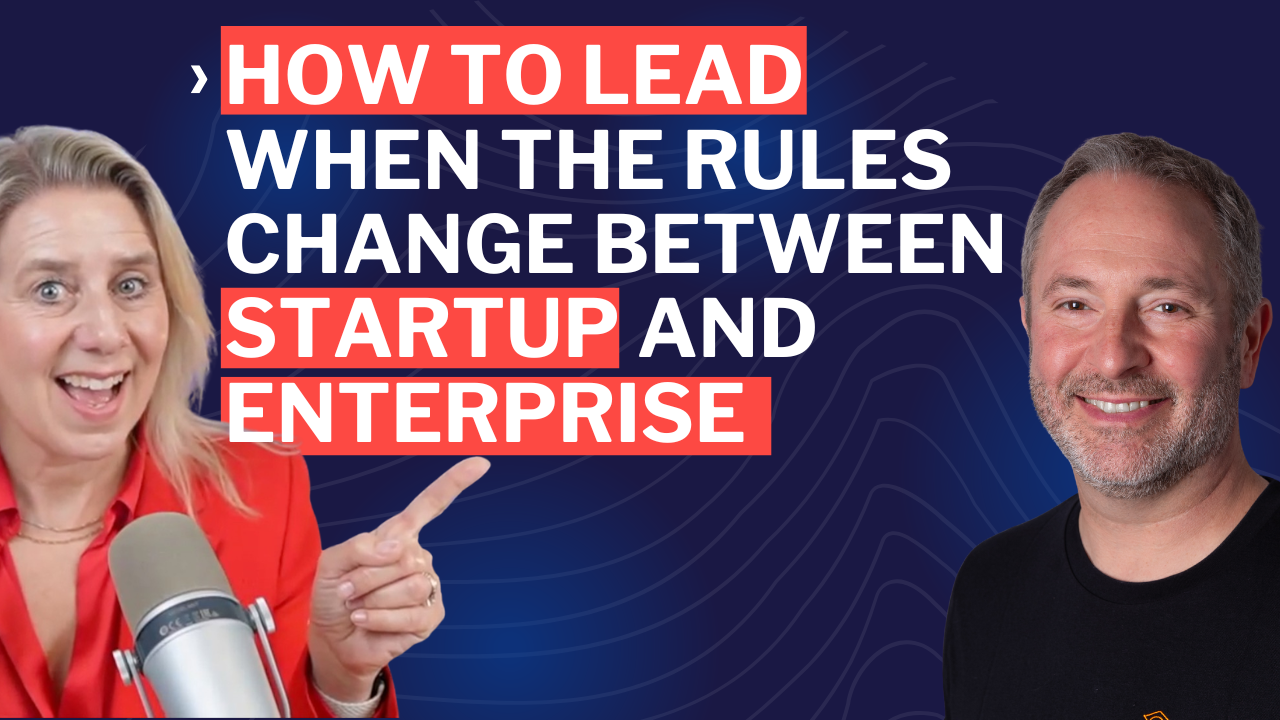 How to Lead When the Rules Change Between Startup and Enterprise episode 137 - Chris Lanier - sannah vinding - leadership in manufacturing podcast