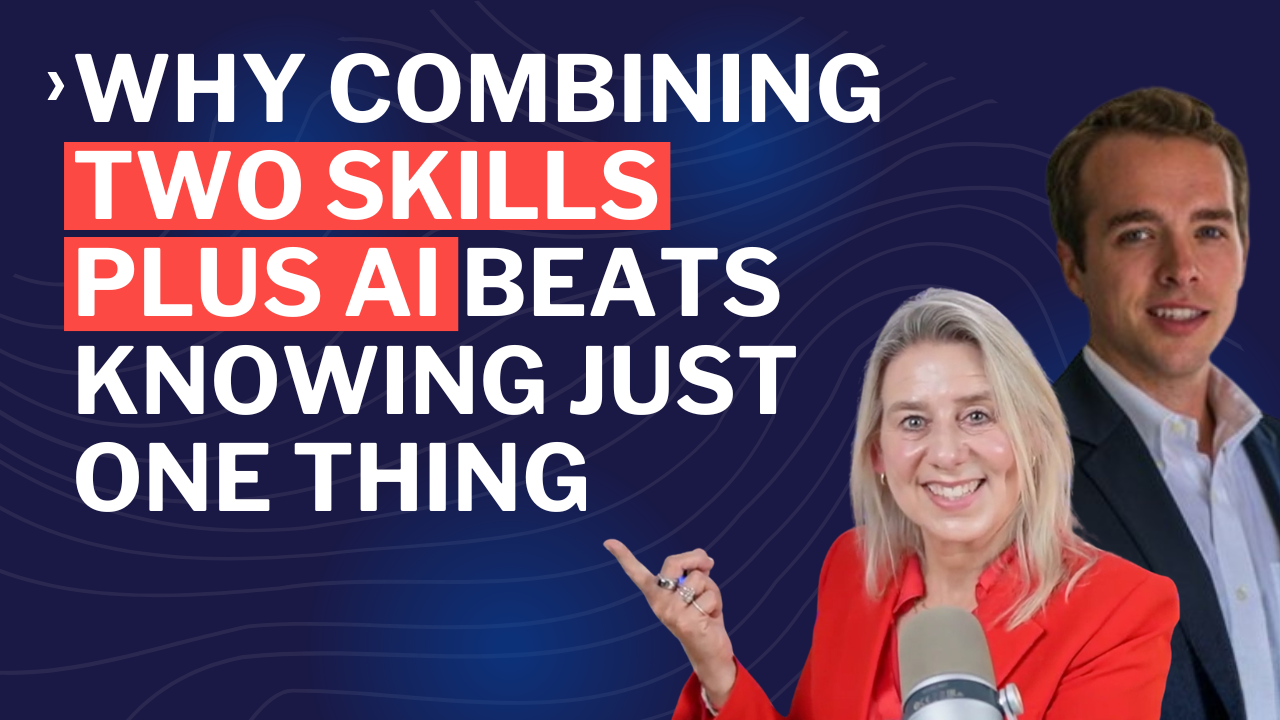 Why Combining Two Skills Plus AI Beats Knowing Just One Thing - episode 140 - leadership in manufacturing podcast - sannah vinding - hunter starr