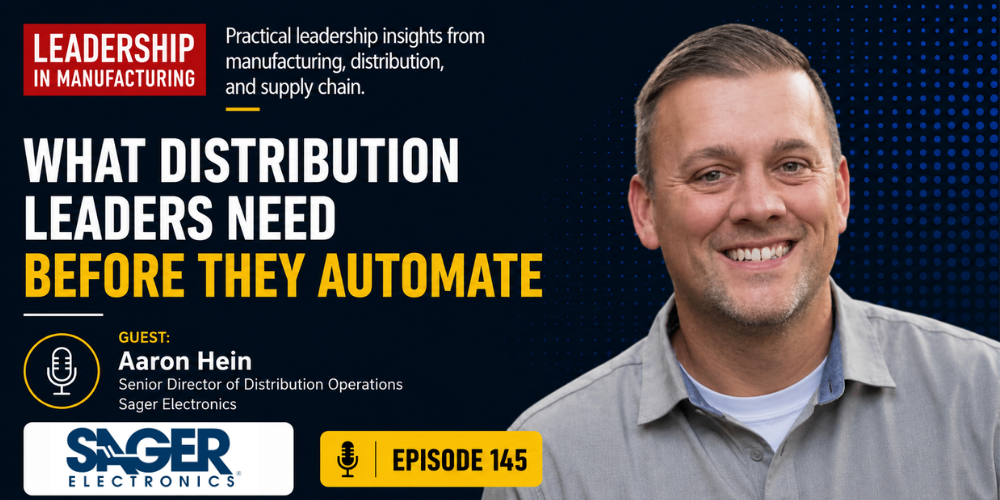 What Distribution Leaders Need Before They Automate – Episode 145