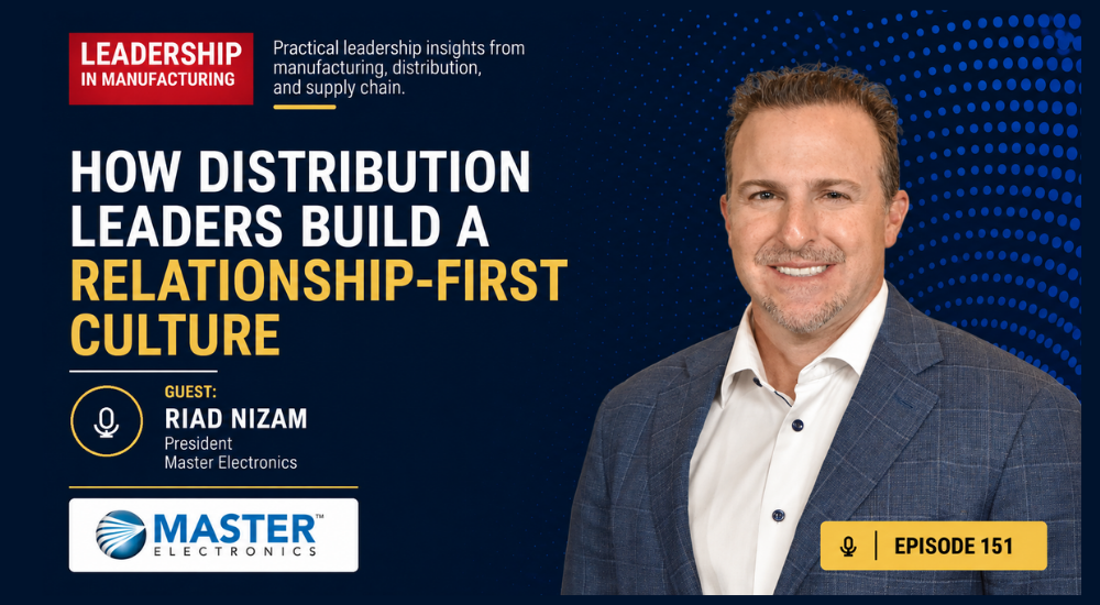 How Distribution Leaders Build Trust as AI Speeds Up Work - episode 151 - Riad Nizam - Master electronics - sannah vinding